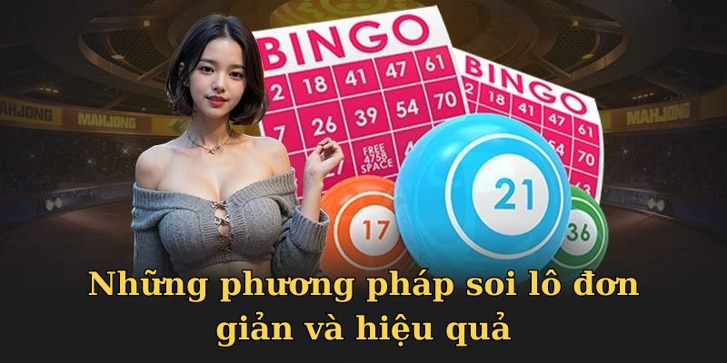 Những phương pháp soi lô